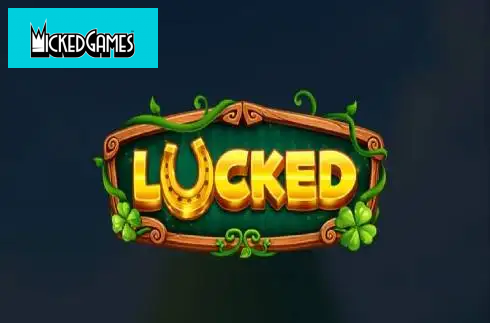Lucked